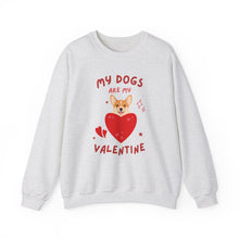 Load image into Gallery viewer, “My Dogs Are My Valentine” Unisex Heavy Blend™ Crewneck Sweatshirt