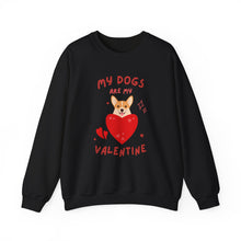 Load image into Gallery viewer, “My Dogs Are My Valentine” Unisex Heavy Blend™ Crewneck Sweatshirt