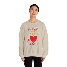 Load image into Gallery viewer, “My Dogs Are My Valentine” Unisex Heavy Blend™ Crewneck Sweatshirt