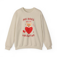 Load image into Gallery viewer, “My Dogs Are My Valentine” Unisex Heavy Blend™ Crewneck Sweatshirt