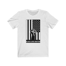 Load image into Gallery viewer, Black Lives Matter, Power Flag Vertical (White) Short Sleeve Tee, BLM , Equality Shirt, Social Justice, Civil Rights, Equality Shirt