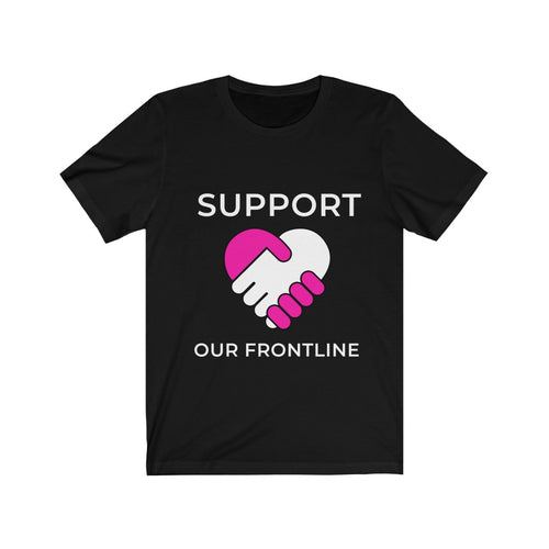 Support Our Frontline Tee, Essential Shirt, Frontline Warrior, Nurse Gift, Nurse Shirts, Healthcare Hero