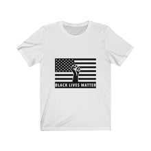 Load image into Gallery viewer, Black Lives Matter, Power Fist Flag, (White) Short Sleeve Tee, BLM Shirt, Civil Rights, Equality Shirt