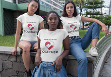 Load image into Gallery viewer, We&#39;re All In This #Together Tee, Quarantine Shirt, Social Distancing Shirt, Positive Quarantine Shirt